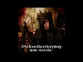JVM - Roses Blood Symphony  - Asagi Version + link