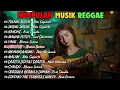 Lagu Kumpulan Lagu Dangdut Lawas Versi Reggae Santai 2026 - Paling Enak Didengar