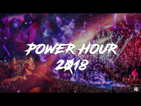 POWER HOUR 2018 1 Hour Of Best Hardstyle & Hardcore Songs