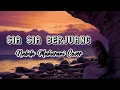 SIA SIA BERJUANG - ZIDAN FT TRI SUAKA | Nabila Maharani Cover [LIRIK]