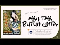 Aku Tak Butuh Cinta - Andien Selya - New Cobra Jandhut vol.8 ( Official Music Video )