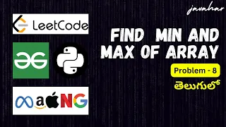 Find MIN and MAX values of an ARRAY in PYTHON in TELUGU ARRAYS Data Structures by S JavaharReddy