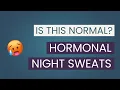How to Stop Hormonal Night Sweats Postpartum Perimenopause