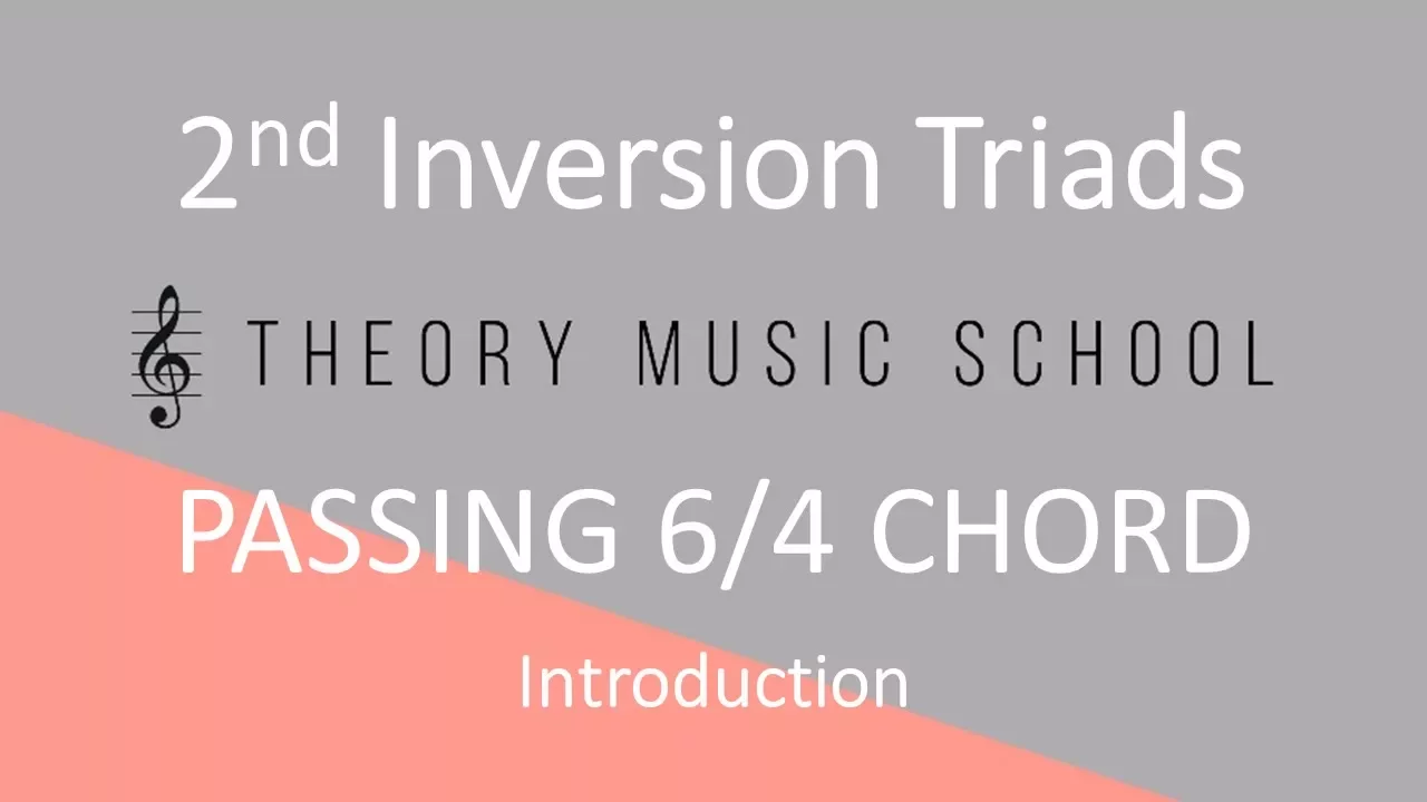 PASSING 6/4 VIDEO (2ND INVERSION TRIADS) - VOICE LEADING/PART WRITING
