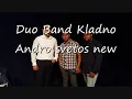 Download Lagu Duo Band Kladno 2018 andro svetos
