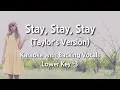 Download Lagu Stay Stay Stay (Taylor's Version) (Lower Key -3) Karaoke with Backing Vocals