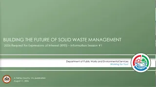 Solid Waste Management Program s Request for Expressions of Interest Information Session