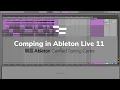 Comping in Ableton Live 11