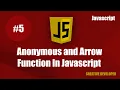 Arrow function Anonymous function Javascript Javascript Tutorial Javascript Course