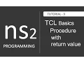 How to Return Values from Procedure in TCL NS2 Tutorial 9