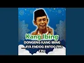 Download Lagu DONGENG KANG IBING __AYA ENDOG ENTOG TEU CEU