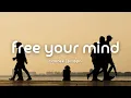 Melodic House | Free Your Mind - Cloonee & Prospa (Original Mix)