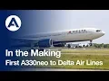 In the Making First to Delta Air Lines
