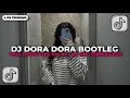 Lagu DJ DORA DORA BOOTLEG VIRAL TIKTOK DIRGA YETE YANG KALIAN CARI CARI🎧