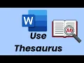 How To Use Thesaurus in Microsoft Word