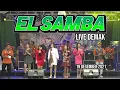 LIVE STREAMING EL SAMBA