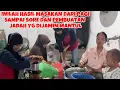 INILAH HASIL MASAKAN DARI PAGI SAMPAI SORE DAN PEMBUATAN JADAH YG MANTUL