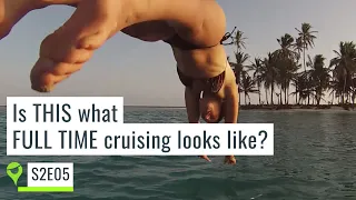 Beach time or ENGINE repair? Full time cruising never gets boring – UNTIE THE LINES S2E05