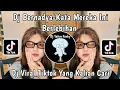 Download Lagu DJ BERNADYA - KATA MEREKA INI BERLEBIHAN | KU TAK PERNAH IKAT RAMBUT LAGI DJ REMIX VIRAL TIKTOK 2024