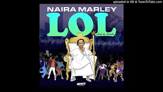 naira marley isheyen