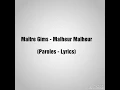 MAITRE GIMS - Malheur Malheur (Paroles - Lyrics)