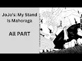 JoJo s My Stand Is Mahoraga