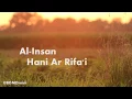 Download Lagu Beautiful Recitation Al-Insan By Hani Ar Rifa'i