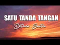 Download Lagu Betharia Sonatha - Satu Tanda Tangan || Lirik