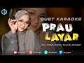 Download Lagu PRAHU LAYAR - KARAOKE DUET BERSAMA AZMYUPIL
