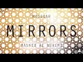 Moseqar x Rashed Al Nuami - Mirrors (على القهوة)