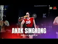 Download Lagu DELLA MONICA - ANAK SINGKONG || ROJER REBORN X NEW RAXZASA FT BLEDEX AUDIO