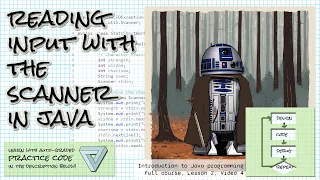 How the Scanner works to read console input in Java Intro to Java full course Lesson 2 4