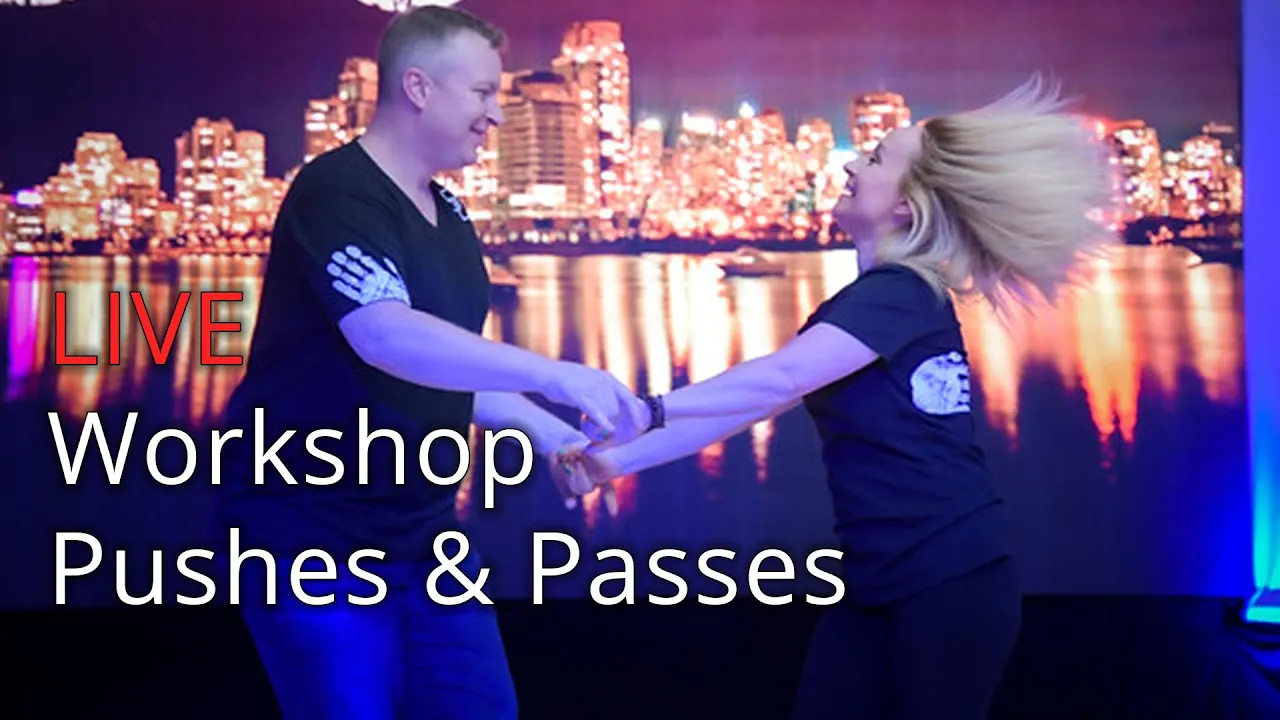 LIVE Workshop of Kyle Redd & Sarah Vann Drake - Push & Pass (1/4)