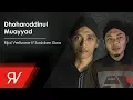 Download Lagu Dhoharoddinul Muayyad - Rijal Vertizone feat. Saddam Kiwo