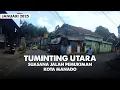 Download Lagu TUMINTING UTARA | SUASANA JALAN PEMUKIMAN DI MANADO