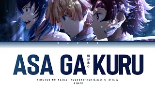 kimetsu no yaiba yuukaku hen ending aimer asa ga kuru lyrics kan rom eng 