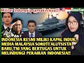 Download Lagu 🇲🇾🇮🇩MEDIA MALAYSIA SOROTI ALUTSISTA BARU TNI❗ INDONESIA RESMI DATANGKAN KAPAL INDUK❗PARADE MILITER🇮🇩