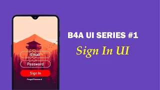 B4A Basic4Android UI Series Login Page