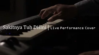 Download Sakitnya Tuh Disini | Live Performance Cover MP3