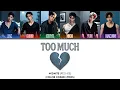 Download Lagu M1DNITE (미드나잇) 'Too Much' (Color Coded Lyrics) MP3