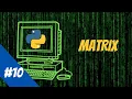 Python beginner tutorial Matrix Rain