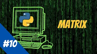Python beginner tutorial Matrix Rain