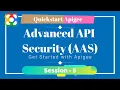 Apigee Quickstart 2025 Session 5 Apigee Advanced API Security AAS