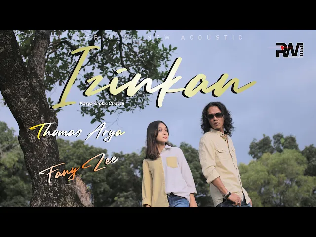 Download MP3 Thomas Arya Ft. Fany Zee - IZINKAN (Official Music Video)