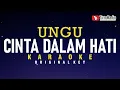 Download Lagu Cinta Dalam Hati - Ungu (karaoke)