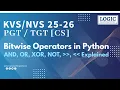 Bitwise Operators in Python AND OR XOR NOT Left Shift Right Shift Explained Logic Coaching Center