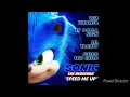 Sonic the hedgehog - Speed me up (Wiz Khalifa Lil Yachty TY Dolla $ign Sueco the child)