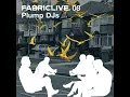 Download Lagu Fabriclive 08 - Plump DJ's (2003) HD
