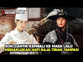 Download Lagu KOKI CANTIK KEMBALI KE MASA LALU DAN MENAKLUKAN HATI RAJA TAMPAN  💕👑