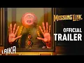 Video di MISSING LINK | Official Trailer